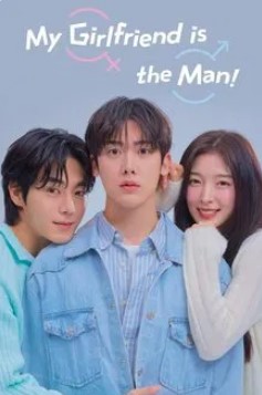 My Girlfriend Is a Man!